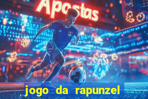 jogo da rapunzel enrolados: problema em dobro